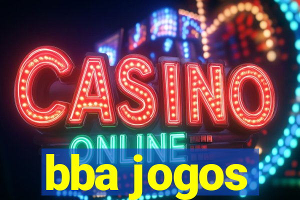 bba jogos